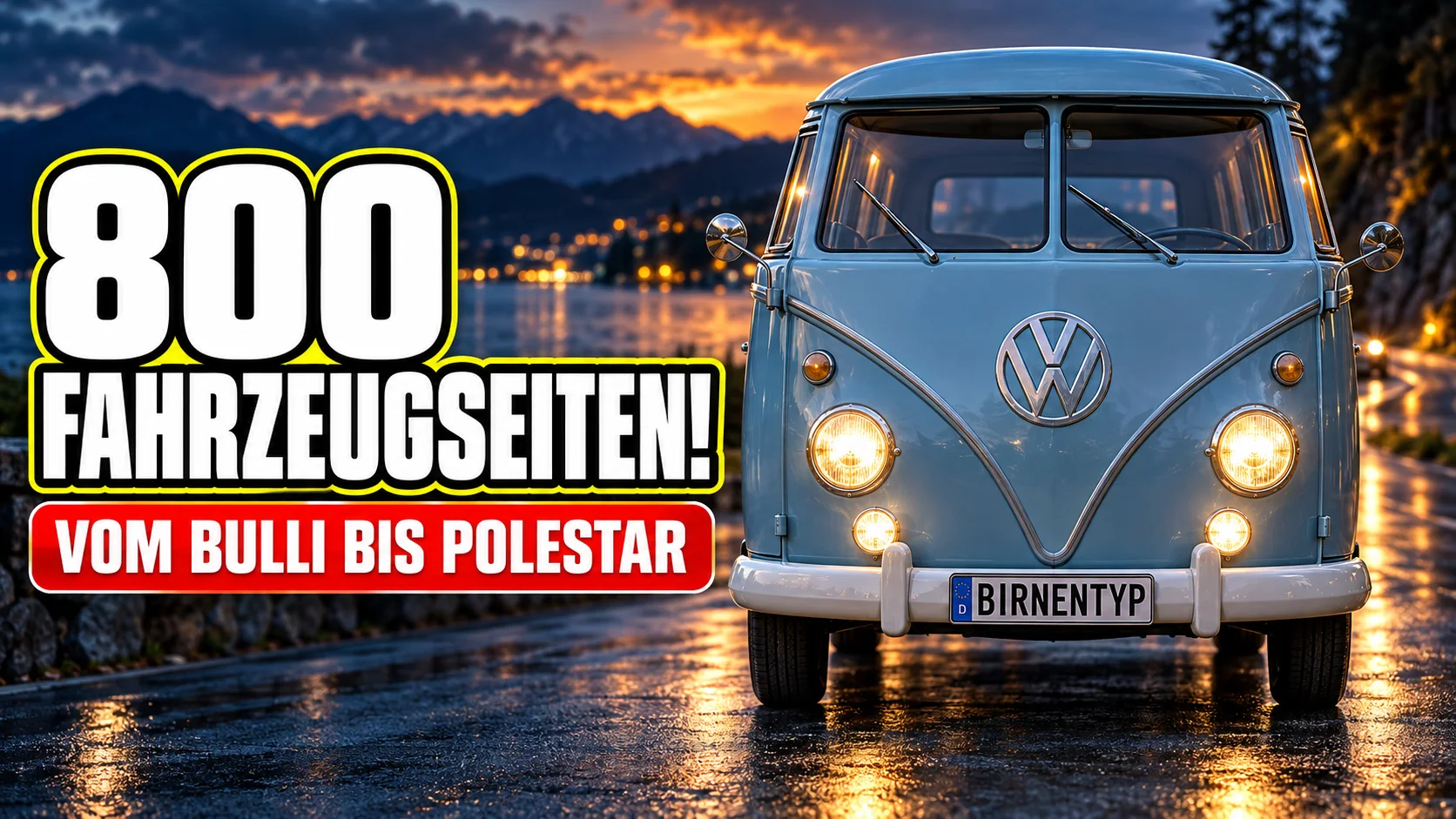 YouTube-Thumbnail: hellblauer VW Bulli T1 mit großem VW-Logo in der Frontansicht am Gardasee, dazu die Aufschrift „800 Fahrzeugseiten! Vom Bulli bis Polestar“. (mit KI erzeugt)