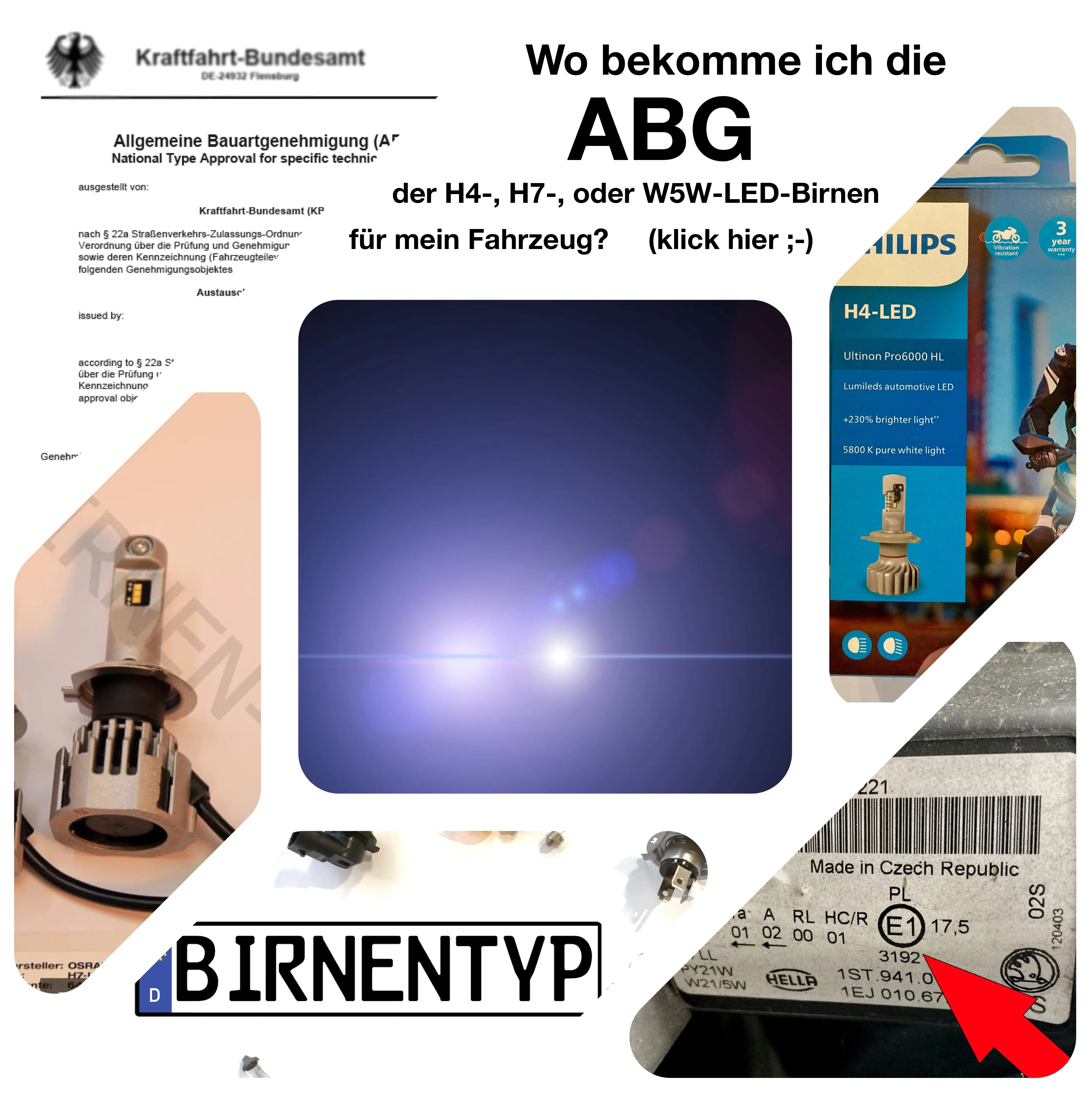 Wo bekomme ich die ABG der H4-, H7- oder W5W-LED-Birnen für mein Fahrzeug